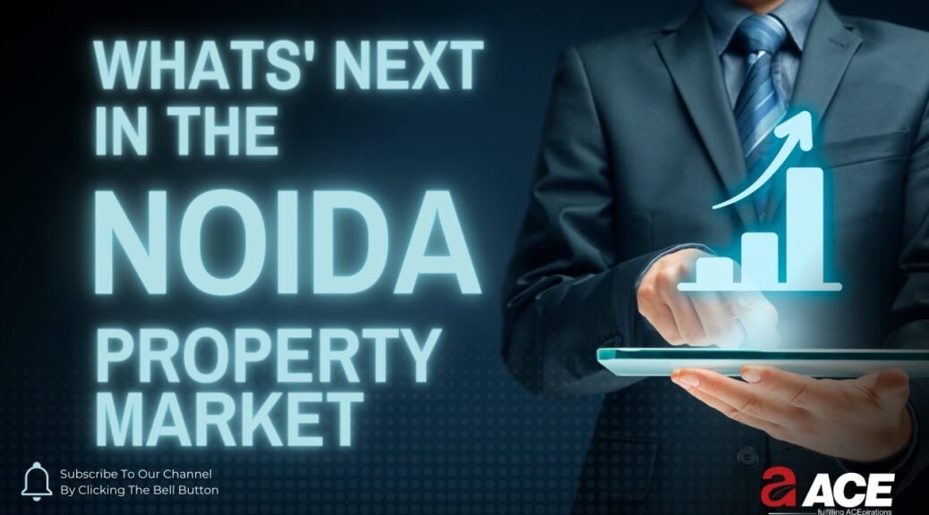 Noida property market