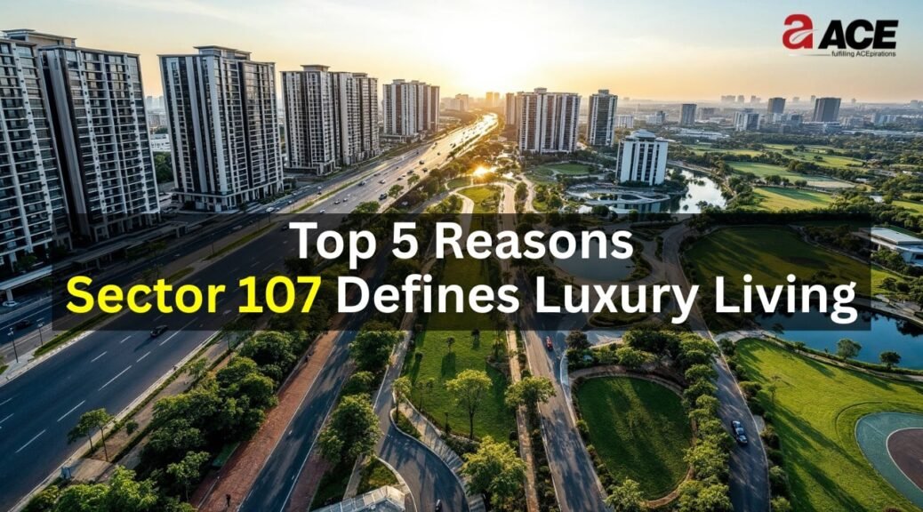 Sector 107 Noida